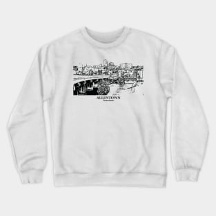 Allentown - Pennsylvania Crewneck Sweatshirt
